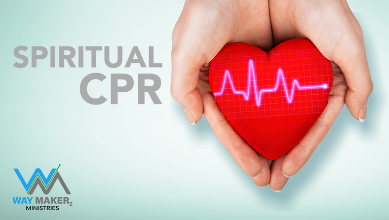 Spiritual CPR - Part 2